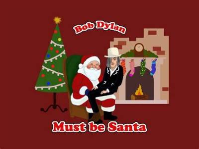 Meaning of Must Be Santa by Bob Dylan