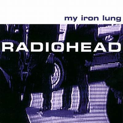 Meaning of My Iron Lung by Radiohead