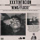 Meaning of News/Flock (Nft) by Xxxtentacion
