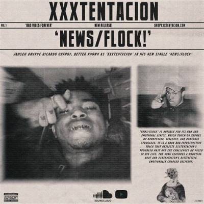 Meaning of News/Flock (Nft) by Xxxtentacion