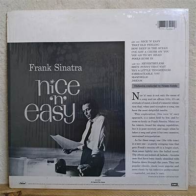 Meaning of Nice ‘N’ Easy by Frank Sinatra