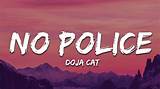 Meaning of No Police by Doja Cat