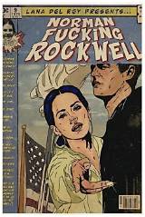 Meaning of Norman Fucking Rockwell by Lana Del Rey
