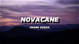 Meaning of Novacane by Frank Ocean