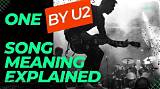 Meaning of One by U2