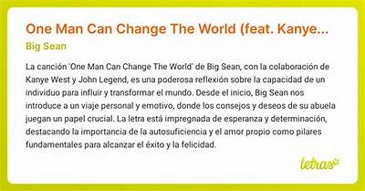 Meaning of One Man Can Change the World by Big Sean