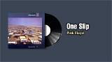Meaning of One Slip by Pink Floyd