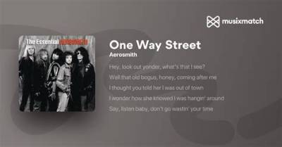 Meaning of One Way Street by Aerosmith