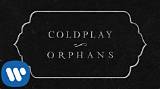 Meaning of Orphans by Coldplay