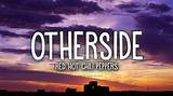 Meaning of Otherside by Red Hot Chili Peppers