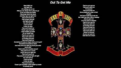 Meaning of out Ta Get Me by Guns N’ Roses