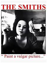Meaning of Paint a Vulgar Picture by the Smiths