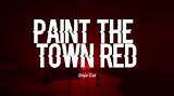 Meaning of Paint the Town Red (Clean) by Doja Cat