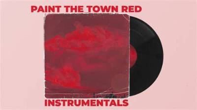 Meaning of Paint the Town Red (Instrumental) by Doja Cat