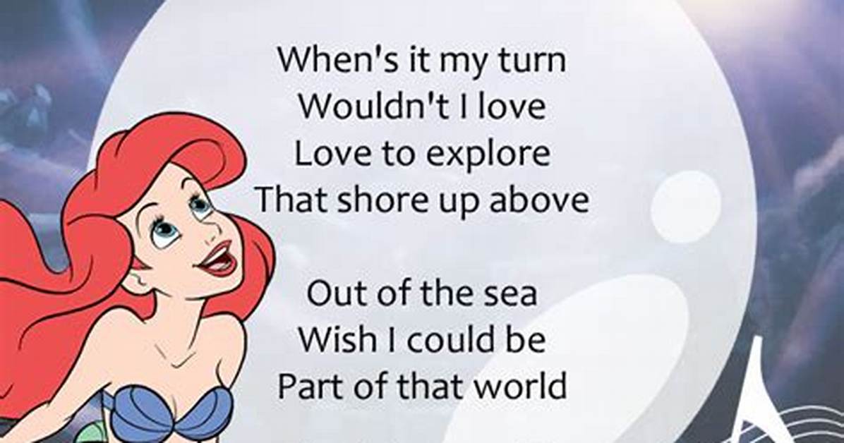 Meaning of Part of Your World by Miley