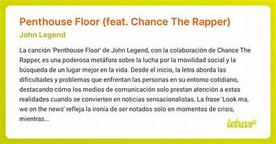 Meaning of Penthouse Floor by Chance the Rapper