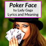 Meaning of Poker Face (Acoustic) by Lady Gaga