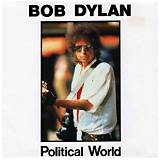 Meaning of Political World by Bob Dylan