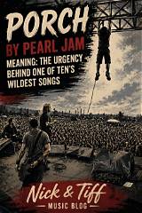 Meaning of Porch by Pearl Jam
