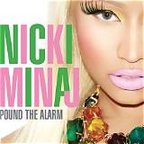 Meaning of Pound the Alarm by Nicki Minaj