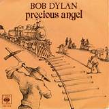 Meaning of Precious Angel by Bob Dylan