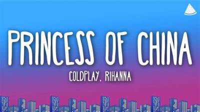 Meaning of Princess of China by Coldplay