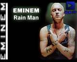 Meaning of Rain Man by Eminem
