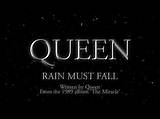 Meaning of Rain Must Fall by Queen