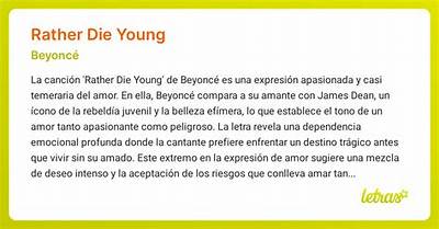Meaning of Rather Die Young by Beyonce