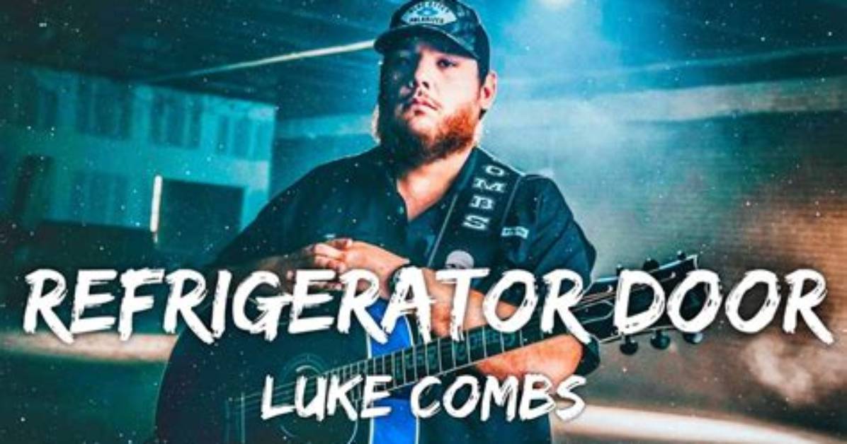 Meaning of Refrigerator Door by Luke Combs