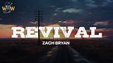 Meaning of Revival by Zach Bryan