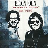 Meaning of Runaway Train (Edit) by Elton John