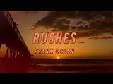 Meaning of Rushes by Frank Ocean