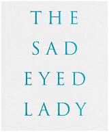 Meaning of Sad Eyed Lady of the Lowlands by Bob Dylan