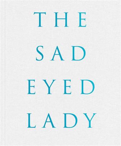Meaning of Sad Eyed Lady of the Lowlands by Bob Dylan