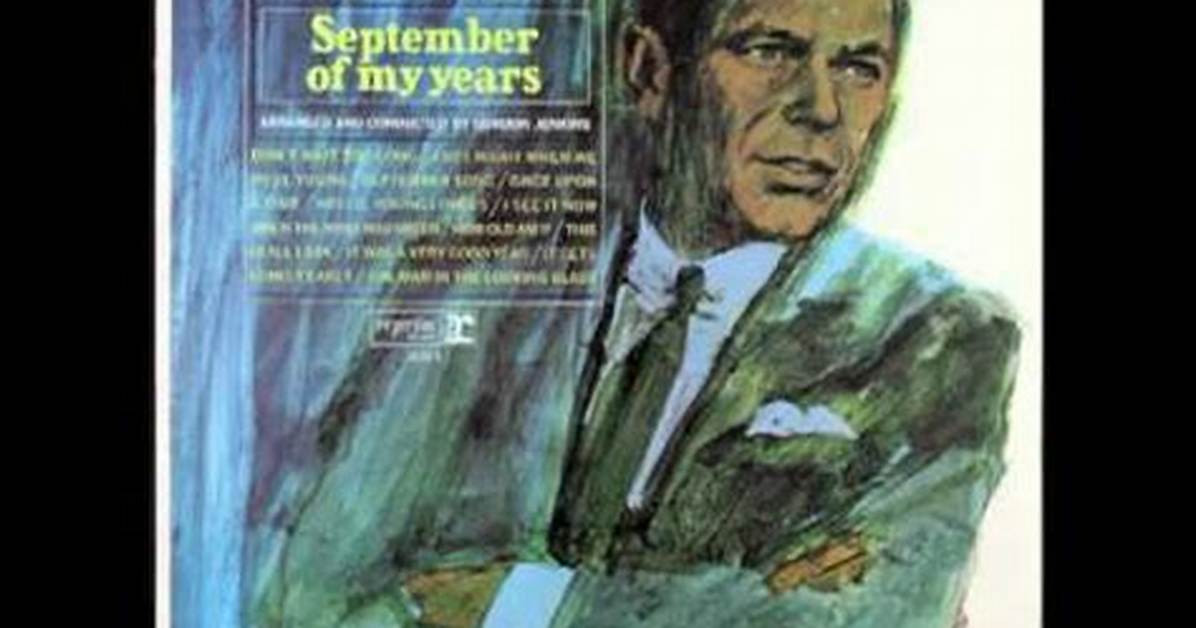 Meaning of September Song by Frank Sinatra