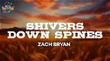 Meaning of Shivers Down Spines by Zach Bryan