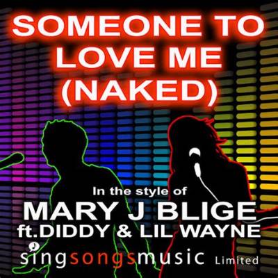 Meaning of Someone to Love Me (Naked) by Lil Wayne
