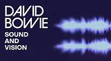 Meaning of Sound and Vision 2013 by David Bowie