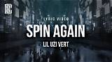 Meaning of Spin Again by Lil Uzi Vert