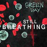 Meaning of Still Breathing by Green Day