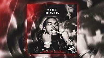Meaning of Still Runnin by Lil Baby
