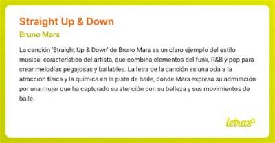 Meaning of Straight up & Down by Bruno Mars