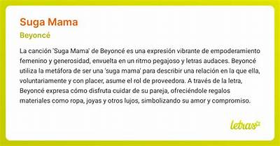 Meaning of Suga Mama by Beyonce