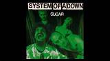 Meaning of Sugar by System of a Down