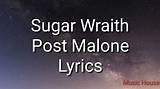 Meaning of Sugar Wraith by Post Malone