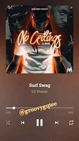 Meaning of Swag Surf by Lil Wayne