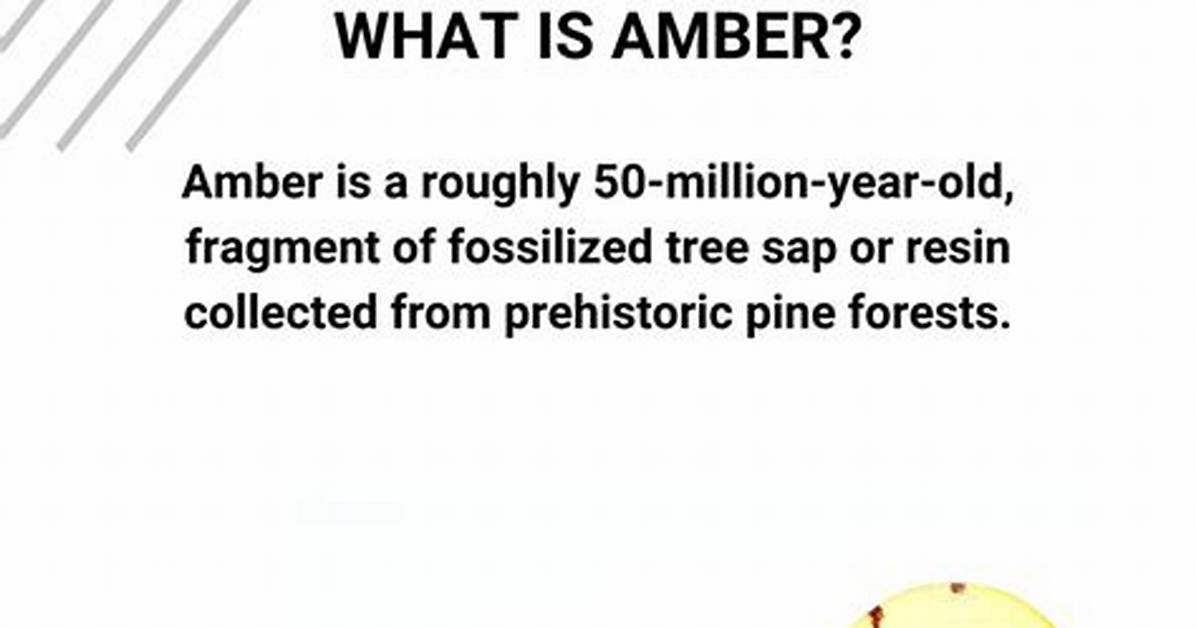 Meaning of Sweet Amber By