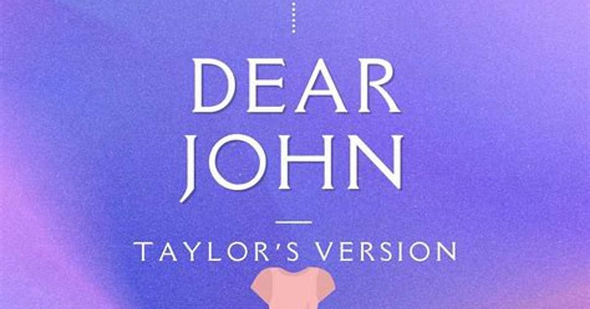 Meaning of Taylor Swift S Dear