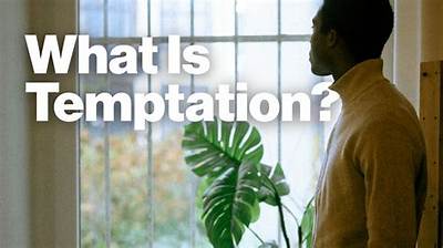 Meaning of Temptation by Future